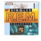 R.E.M. - Singles collected